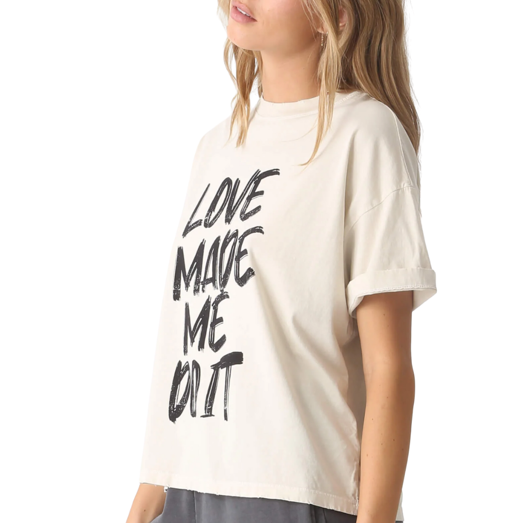 Electric & Rose "Love Made Me Do It" Monica Tee